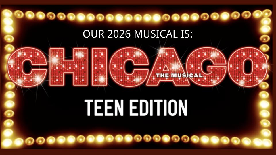 The slide announcing the 2026 musical.