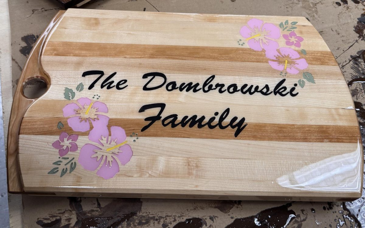 Freshman Samantha Dombrowski's cutting board from Mr. Mike Foor's class. 